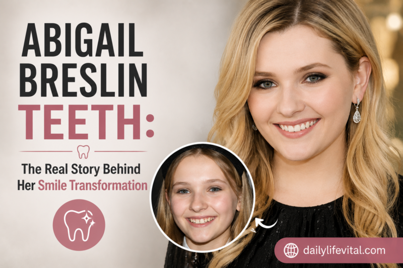 Abigail Breslin Teeth The Real Story Behind Her Smile Transformation